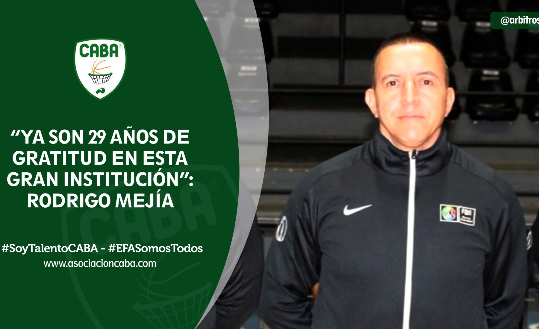 Árbitros de CABA — Ya son 29 años de gratitud en esta gran institución: Rodrigo Mejía