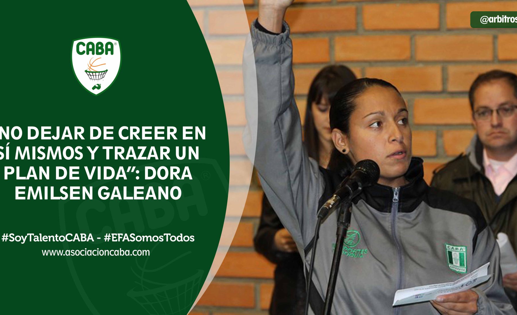 Árbitros de CABA — No dejar de creer en sí mismos y trazar un plan de vida: Dora Emilsen Galeano