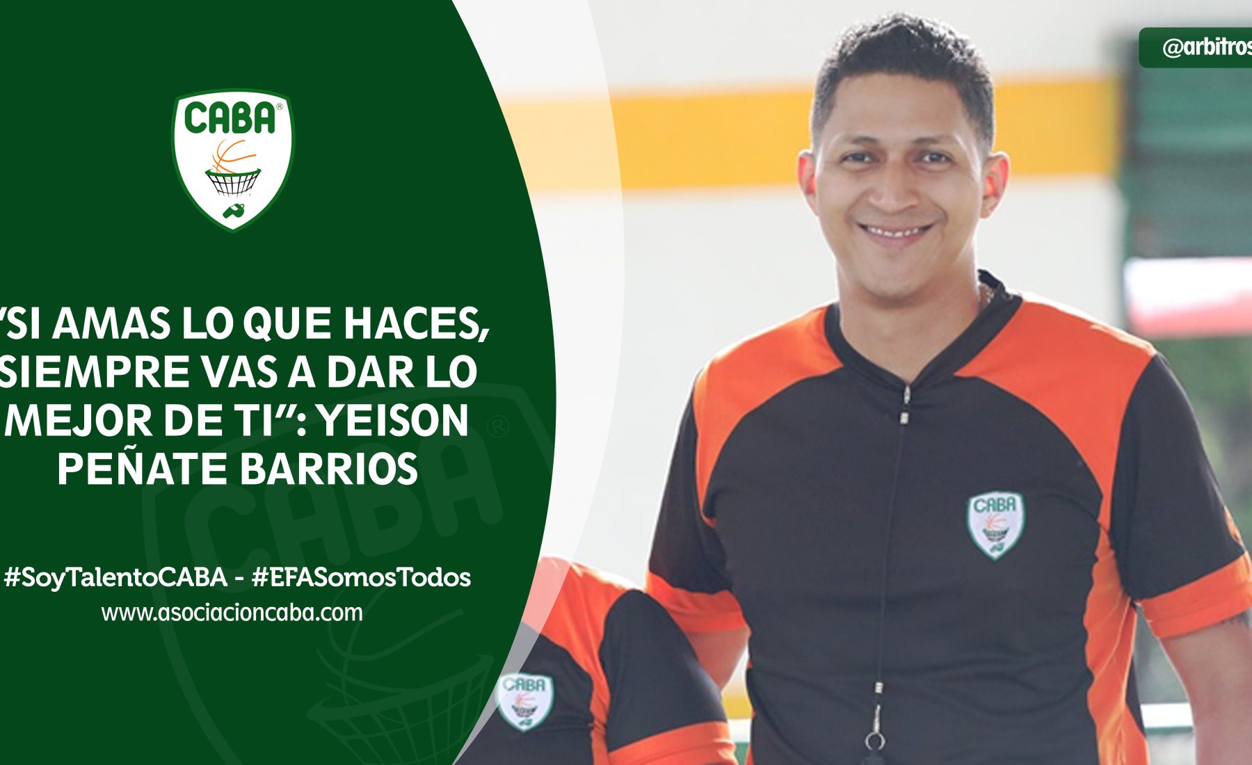 Árbitros de CABA — Si amas lo que haces, siempre vas a dar lo mejor de ti: Yeison Peñate Barrios
