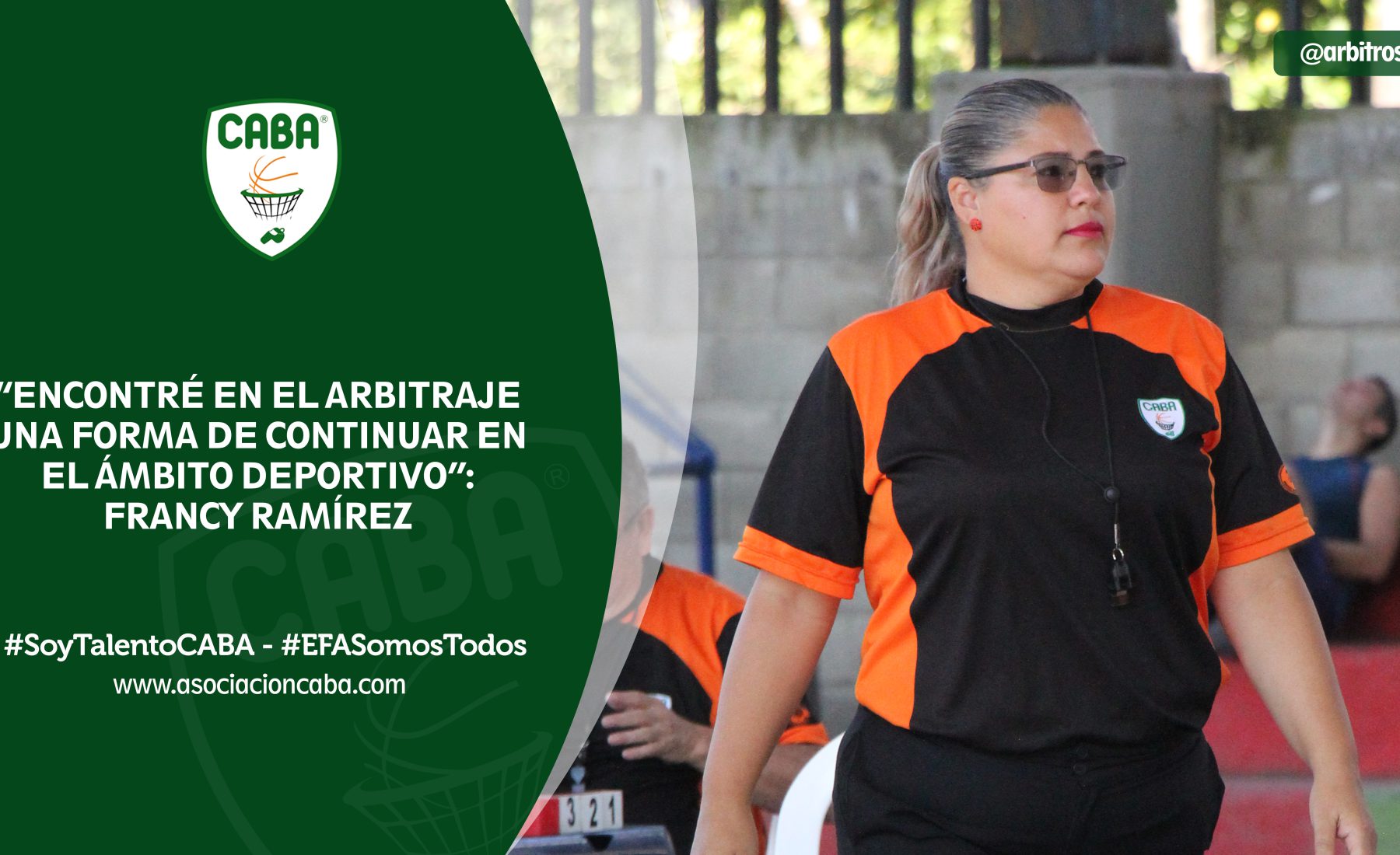 Encontré en el arbitraje una forma de continuar en el ámbito deportivo: Francy Ramírez