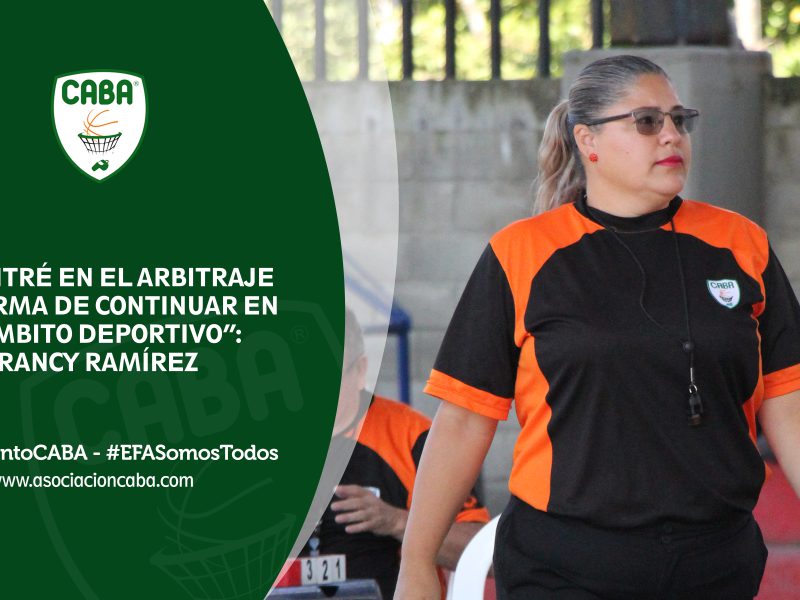Encontré en el arbitraje una forma de continuar en el ámbito deportivo: Francy Ramírez